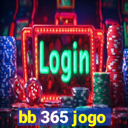 bb 365 jogo